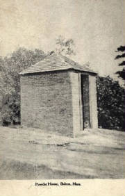 POWDER HOUSE 1900'S